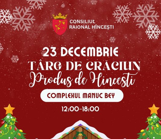 Târgul de Crăciun „Produs de Hîncești” 2025
